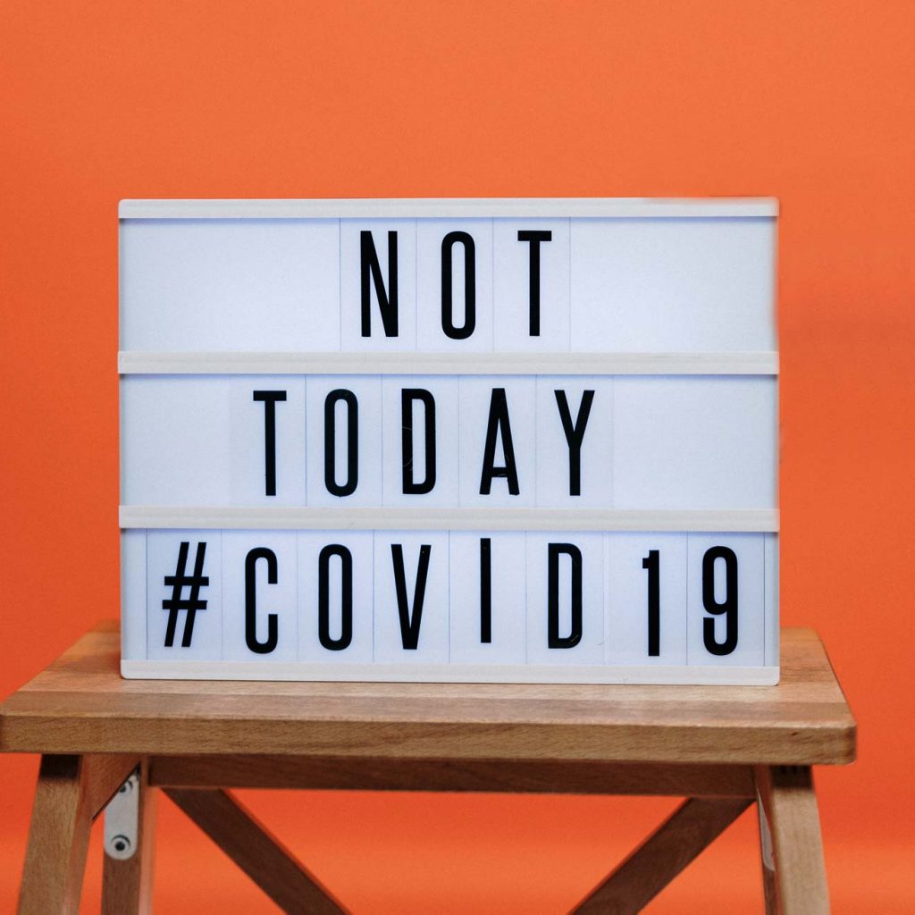 Not Today COVID